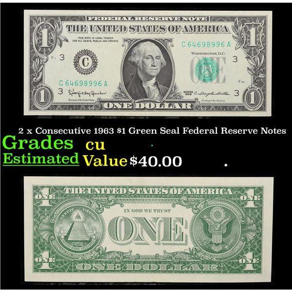 2 x Consecutive 1963 $1 Green Seal Federal Reserve Notes Grades CU