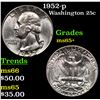 Image 1 : 1952-p Washington Quarter 25c Grades GEM+ Unc