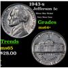 Image 1 : 1943-s Jefferson Nickel 5c Grades Choice+ Unc