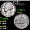 Image 1 : 1943-s Jefferson Nickel 5c Grades GEM+ Unc