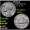 Image 1 : 1944-p Jefferson Nickel 5c Grades GEM+ Unc