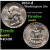 Image 1 : 1952-d Washington Quarter 25c Grades GEM+ Unc