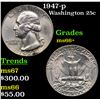 Image 1 : 1947-p Washington Quarter 25c Grades GEM++ Unc