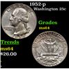Image 1 : 1952-p Washington Quarter 25c Grades Choice Unc