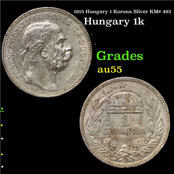 1915 Hungary 1 Korona Silver KM# 492 Grades Choice AU