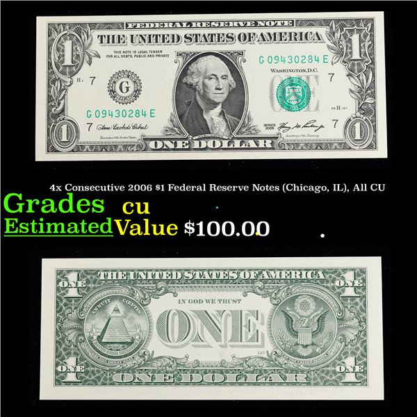 4x Consecutive 2006 $1 Federal Reserve Notes (Chicago, IL), All CU Grades CU