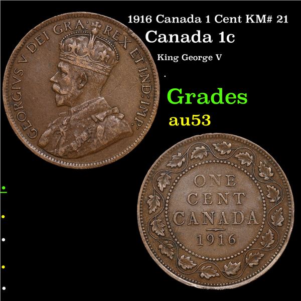1916 Canada 1 Cent KM# 21 Grades Select AU