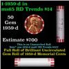 Image 1 : Shotgun Lincoln 1c roll, 1959-d 50 pcs Bank Wrapper.