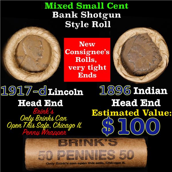 Mixed small cents 1c orig shotgun roll, 1917-d Wheat Cent, 1896 Indian Cent other end, Brinks Wrappe