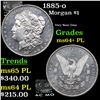 Image 1 : 1885-o Morgan Dollar $1 Grades Choice Unc+ PL