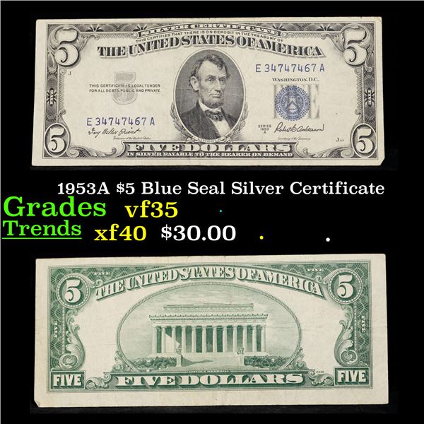 1953A $5 Blue Seal Silver Certificate Grades vf++