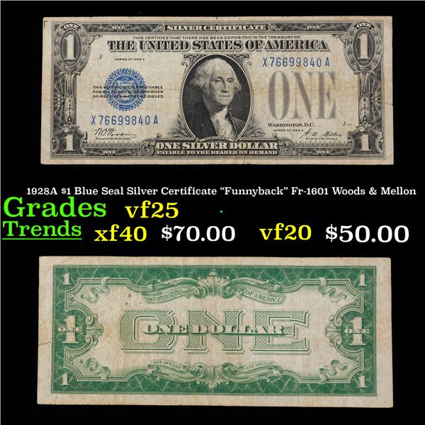 1928A $1 Blue Seal Silver Certificate "Funnyback" Fr-1601 Woods & Mellon Grades vf+