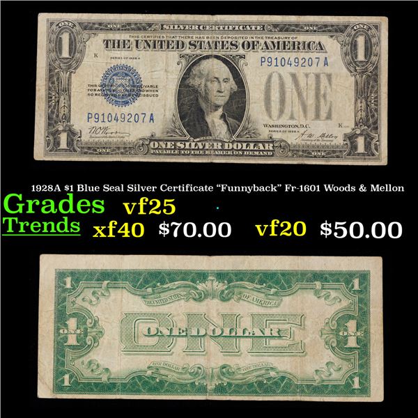 1928A $1 Blue Seal Silver Certificate "Funnyback" Fr-1601 Woods & Mellon Grades vf+