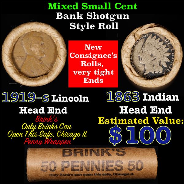 Mixed small cents 1c orig shotgun roll, 1919-s Wheat Cent, 1863 Indian Cent other end, Brinks Wrappe