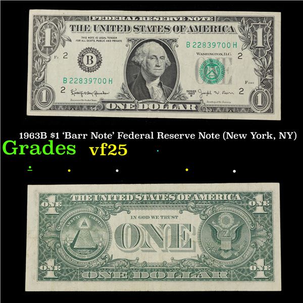 1963B $1 'Barr Note' Federal Reserve Note (New York, NY) Grades vf+