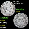 Image 1 : 1911-d Barber Dime 10c Grades xf