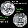 Image 1 : 1943-s Washington Quarter 25c Grades GEM+ Unc