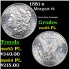 Image 1 : 1881-s Morgan Dollar $1 Grades GEM Unc PL
