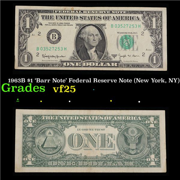 1963B $1 'Barr Note' Federal Reserve Note (New York, NY) Grades vf+