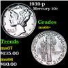 Image 1 : 1939-p Mercury Dime 10c Grades GEM++ Unc