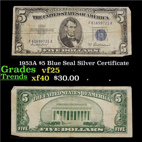 1953A $5 Blue Seal Silver Certificate Grades vf+