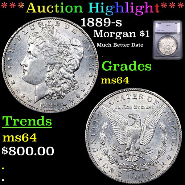***Auction Highlight*** 1889-s Morgan Dollar $1 Graded ms64 BY SEGS (fc)