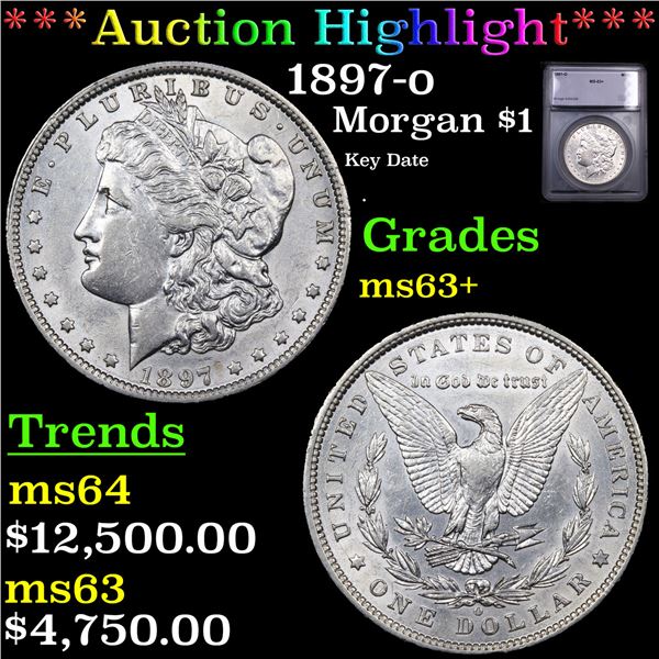 ***Auction Highlight*** 1897-o Morgan Dollar $1 Graded ms63+ BY SEGS (fc)