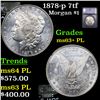 Image 1 : 1878-p 7tf Morgan Dollar $1 Graded ms63+ PL BY SEGS