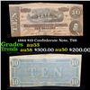 Image 1 : 1864 $10 Confederate Note, T68 Grades Select AU