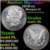 Image 1 : ***Auction Highlight*** 1878-cc Morgan Dollar $1 Graded ms63+ PL BY SEGS (fc)