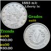 Image 1 : 1883 n/c Liberty Nickel 5c Grades Choice AU