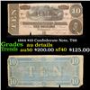 Image 1 : 1864 $10 Confederate Note, T68 Grades AU Details