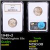 Image 1 : NGC 1949-d Washington Quarter 25c Graded ms66 By NGC