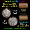 Image 1 : ***Auction Highlight***  AU/BU Slider Brinks Shotgun Morgan $1 Roll 1896 & 'P' Ends Virtually UNC (f