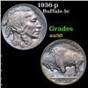 1936-p Buffalo Nickel 5c Grades AU, Almost Unc