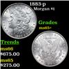Image 1 : 1883-p Morgan Dollar $1 Grades GEM+ Unc