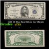 1953 $5 Blue Seal Silver Certificate Grades vf+