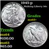 Image 1 : 1945-p Walking Liberty Half Dollar 50c Grades Select+ Unc