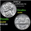 Image 1 : 1943-p Jefferson Nickel 5c Grades GEM+ Unc