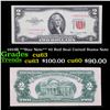 Image 1 : 1953B **Star Note** $2 Red Seal United States Note Grades Select CU