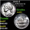 Image 1 : 1945-d Jefferson Nickel 5c Grades GEM++ Unc