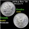 Image 1 : 1878-p Rev '79 Morgan Dollar $1 Grades Select Unc