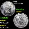 Image 1 : 1958 Canada Dollar $1 Grades GEM+ Unc
