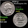 Image 1 : 1936-p Washington Quarter 25c Grades Choice AU/BU Slider