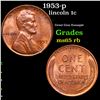 Image 1 : 1953-p Lincoln Cent 1c Grades GEM Unc RB