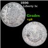 Image 1 : 1896 Liberty Nickel 5c Grades vg, very good