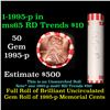Image 1 : Shotgun Lincoln 1c roll, 1995-p 50 pcs Bank Wrapper.
