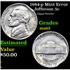 Image 1 : 1984-p Jefferson Nickel Mint Error 5c Grades Select Unc