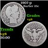 Image 1 : 1907-p Barber Quarter 25c Grades vg, very good