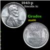 Image 1 : 1943-p Lincoln Cent 1c Grades GEM+ Unc